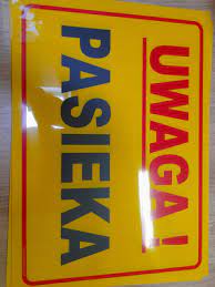 TABLICZKA UWAGA PASIEKA