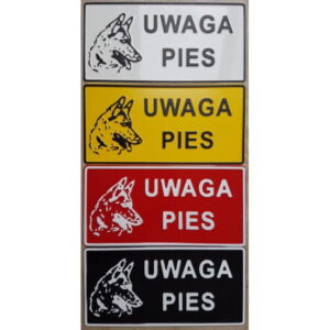TABLICZKA  ALUMINIOWA UWAGA PIES BIAŁA