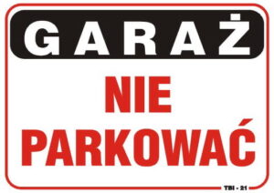 TABLICZKA GARAŻ NIE PARKOWAĆ